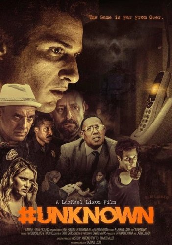 Постер к фильму Неизвестный / #Unknown (2021) WEB-DLRip 720p от DoMiNo & селезень | P