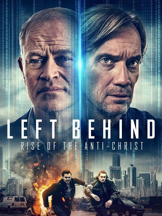 Постер к фильму Оставленные позади: Восстание Антихриста / Left Behind: Rise of the Antichrist (2023) BDRip-AVC от DoMiNo & селезень | P